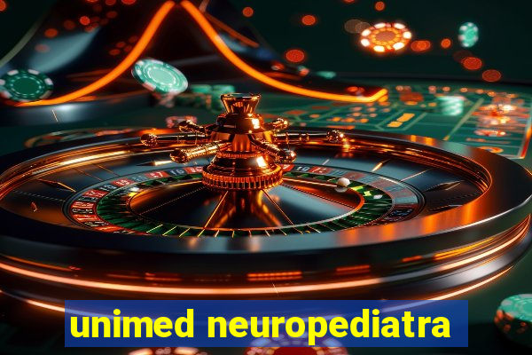 unimed neuropediatra